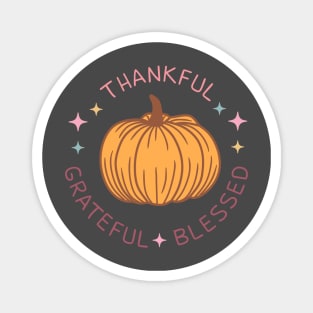 Thankful Grateful BLESSED Magnet